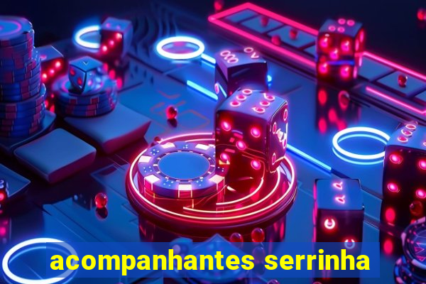 acompanhantes serrinha